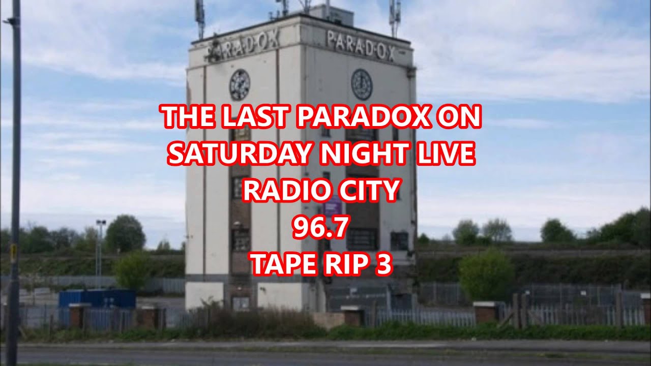 The Last Paradox On Saturday Night Live - Radio City 96.7