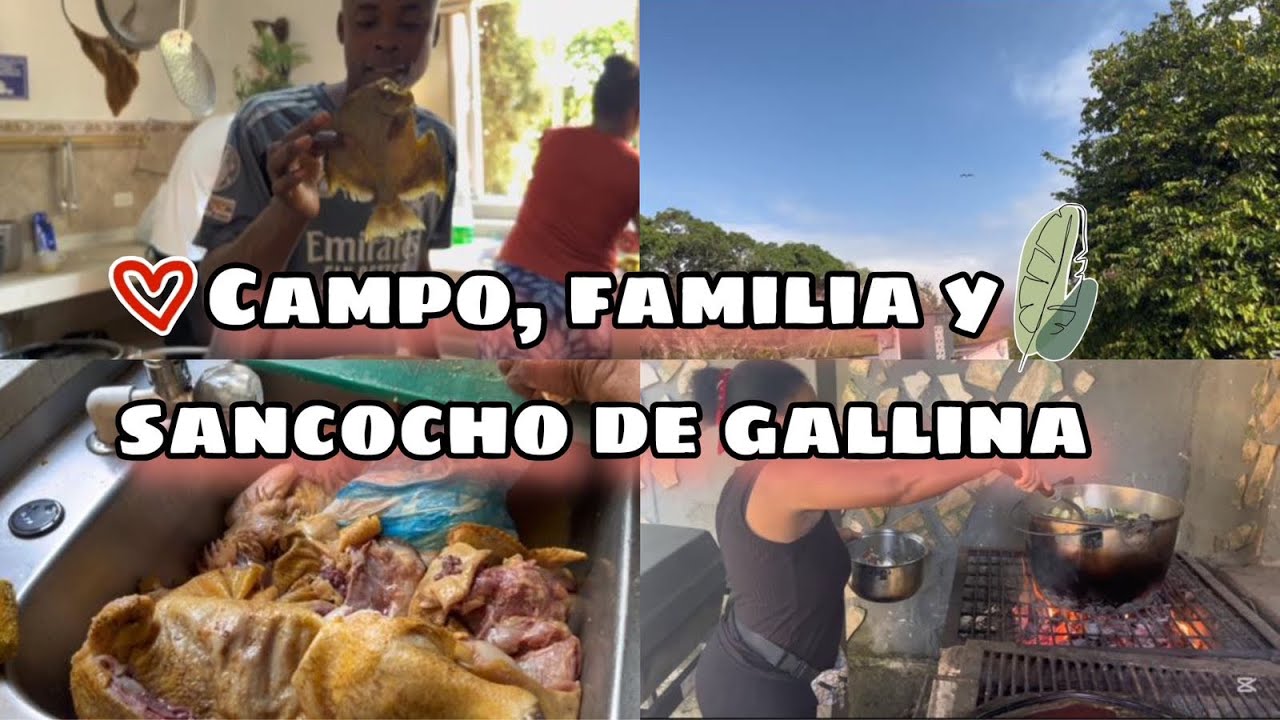 Vacaciones en la finca con sancocho de Gallina 🥘del campo 🏕️ #comida #campo #videoviral #vacaciones 