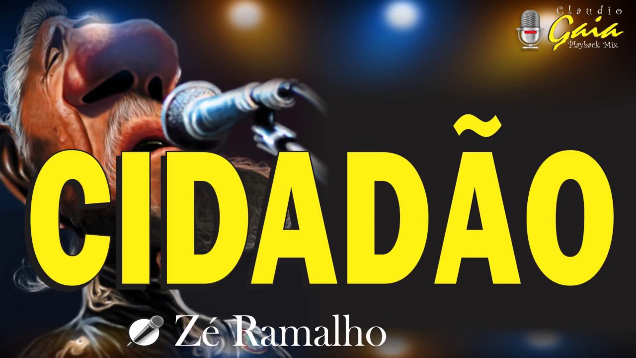 CIDADÃO = ZÉ RAMALHO = KARAOKÊ