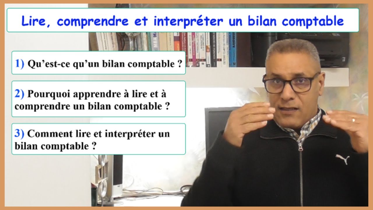 Lire et Comprendre un BILAN COMPTABLE