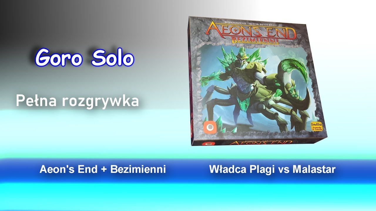 Aeon's End   Bezimienni   Władca Plagi vs Malastar