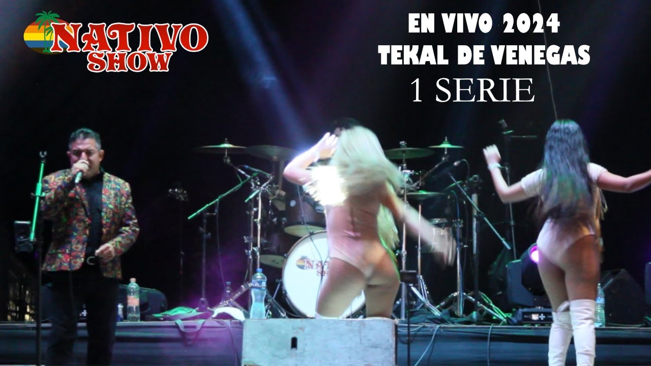 🌈🌴NATIVO SHOW🌴🌈 En Vivo 2024 Tekal de Venegas Yucatán 1 Serie.