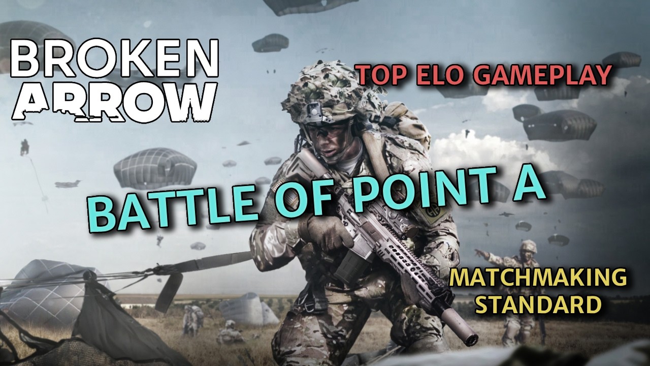 Broken Arrow - Battle of point A  - Matchmaking standard