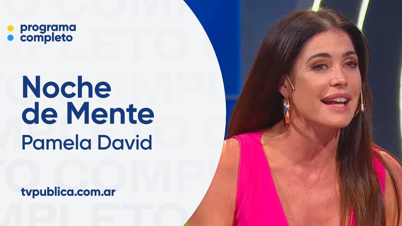 Punter&iacute;a de mente con Pamela David - Noche de Mente