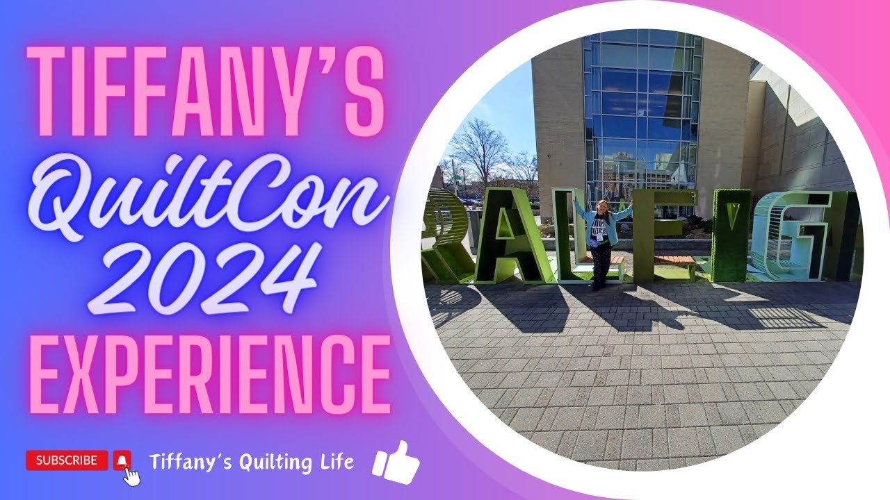 My 2024 QuiltCon Experience