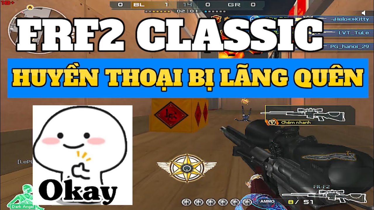 CFVN - Frf2 Classic Huyền Thoại Bị L&atilde;ng Qu&ecirc;n | Hồ Điệp Ti&ecirc;n Tử |