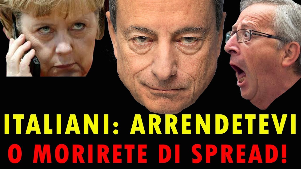 ITALIANI: ARRENDETEVI O MORIRETE DI SPREAD!