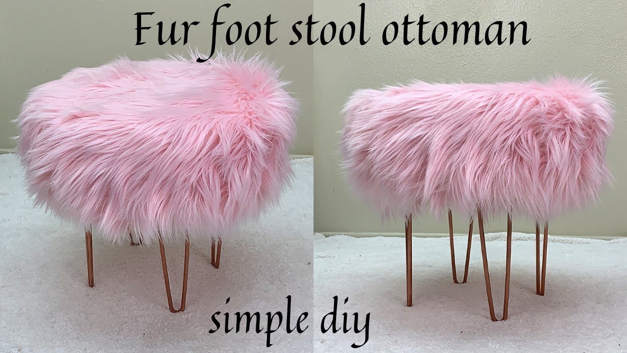SIMPLE FUR FOOT STOOL OTTOMAN- Very easy hairpin leg ottoman DIY-home decor