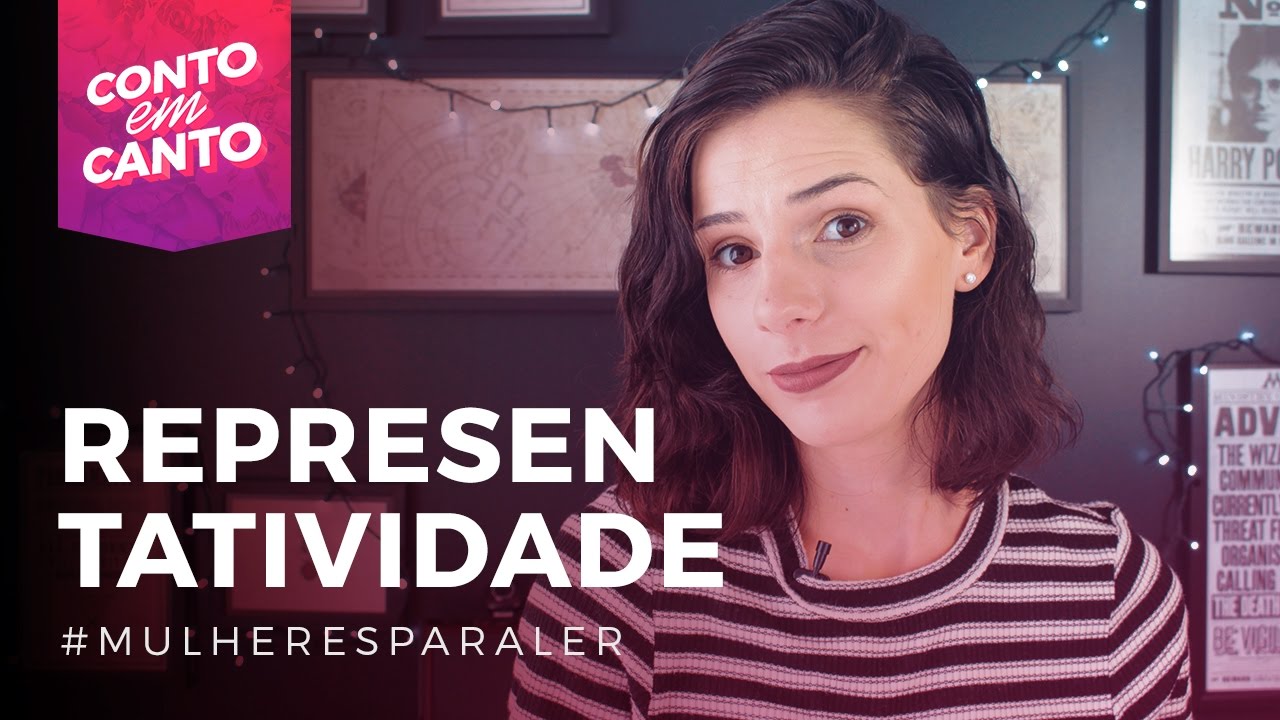 Representatividade | #mulheresparaler | Conto em Canto