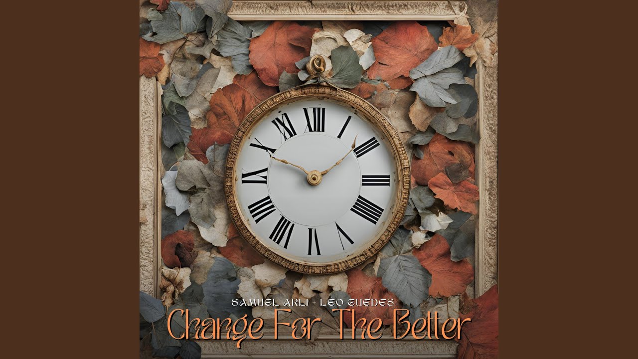 Change For The Better