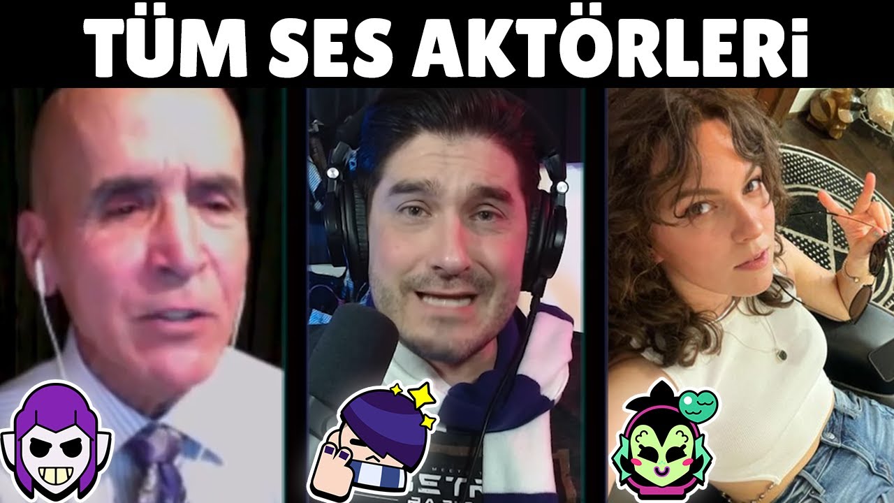 TÜM BRAWL STARS KARAKTERLERİNİ SESLENDİREN AKTÖRLER (2024)