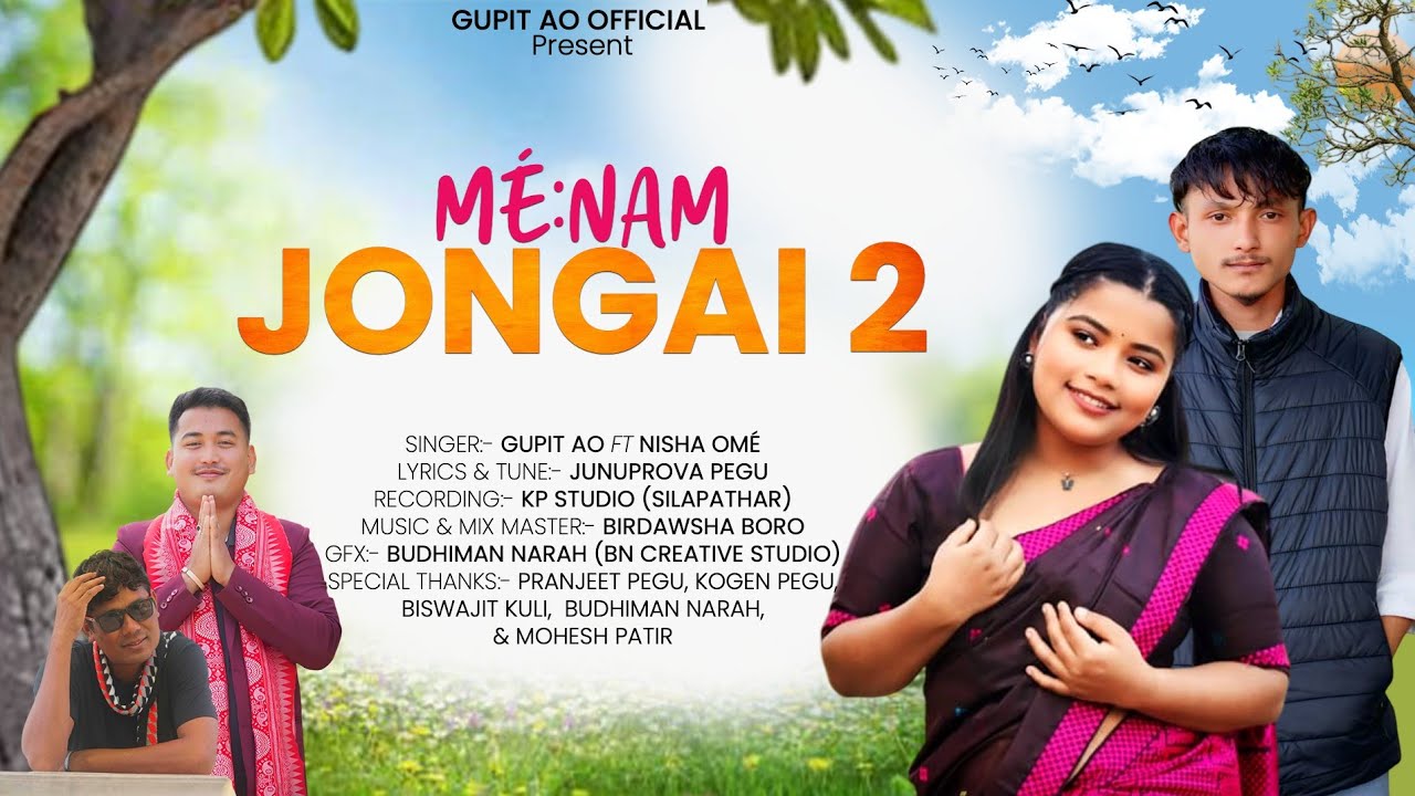 MÉ:NAM JONGAI 2//SINGER GUPIT AO//NEW MISHING SONG 2026