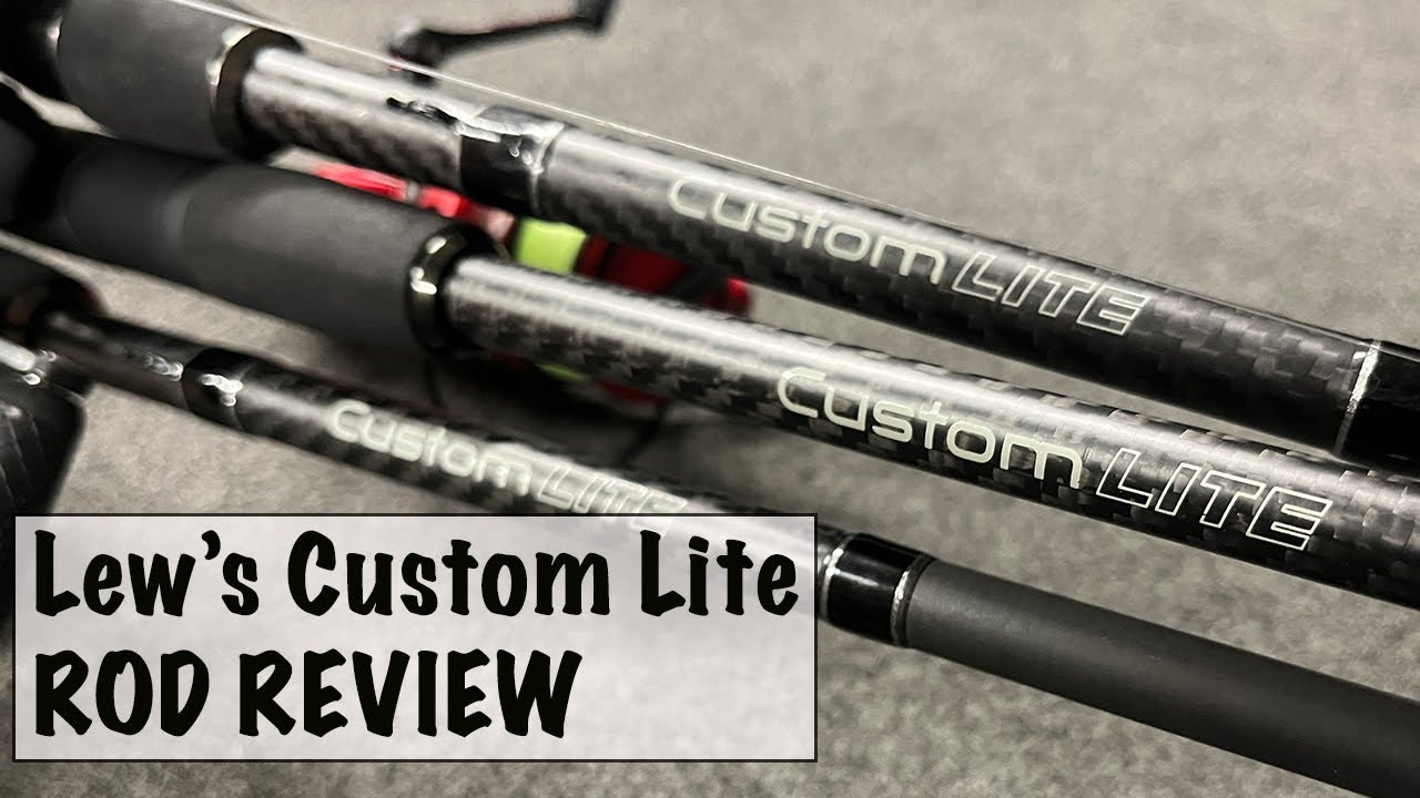 Lew’s Custom Lite ROD REVIEW