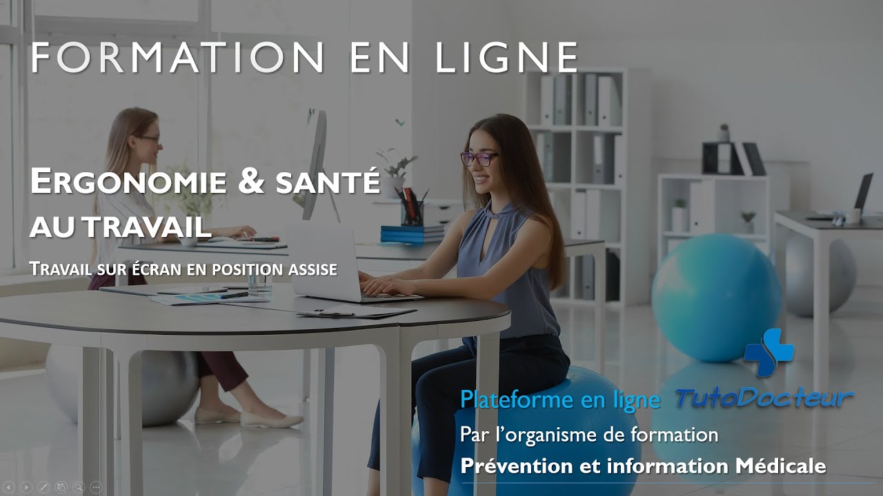 Formation en ligne : Ergonomie et Sant&eacute; au travail
