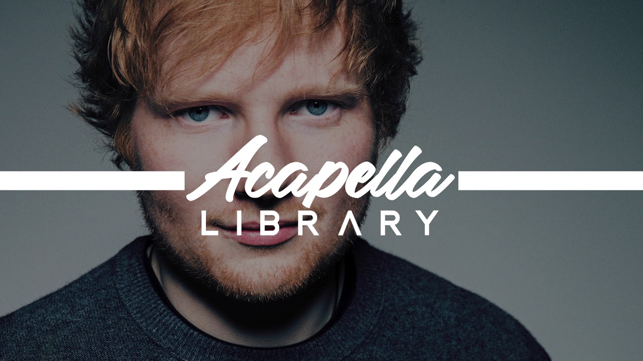 Ed Sheeran - Shape of You (Acapella - Vocals Only)