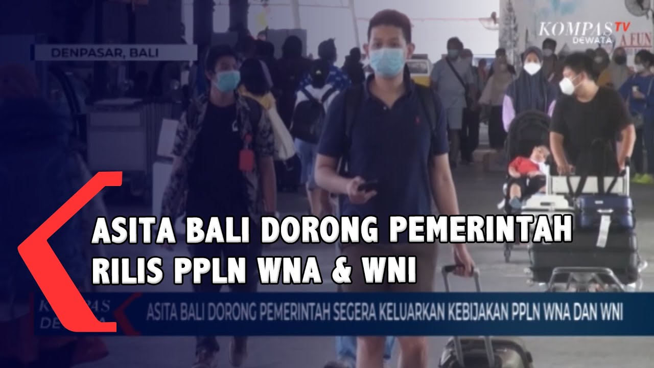 Asita Bali Dorong Pemerintah Segera Rilis PPLN WNA &WNI