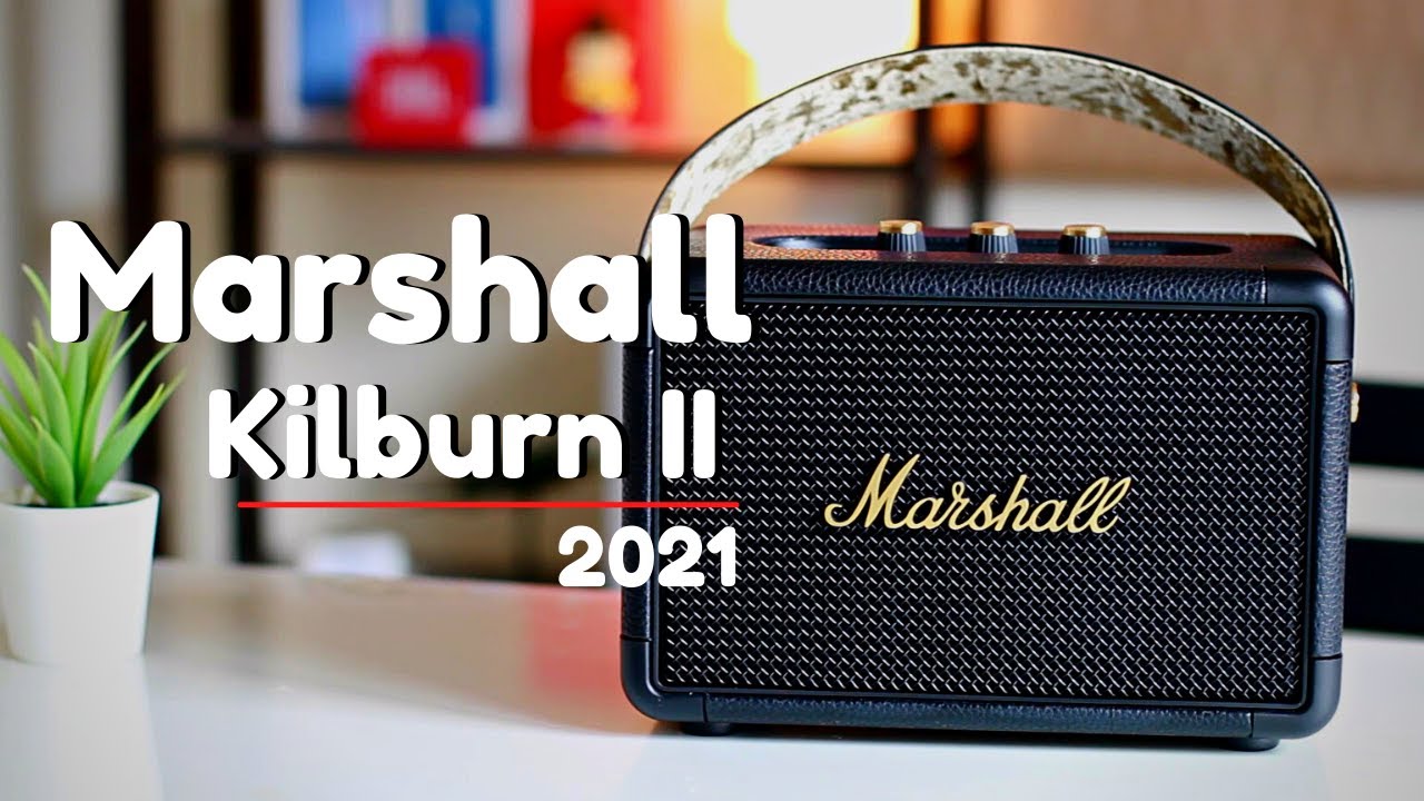 [รีวิว] Marshall Kilburn 2 ฮิตสุดในรุ่น เหมาะกับใครไปดูกัน!