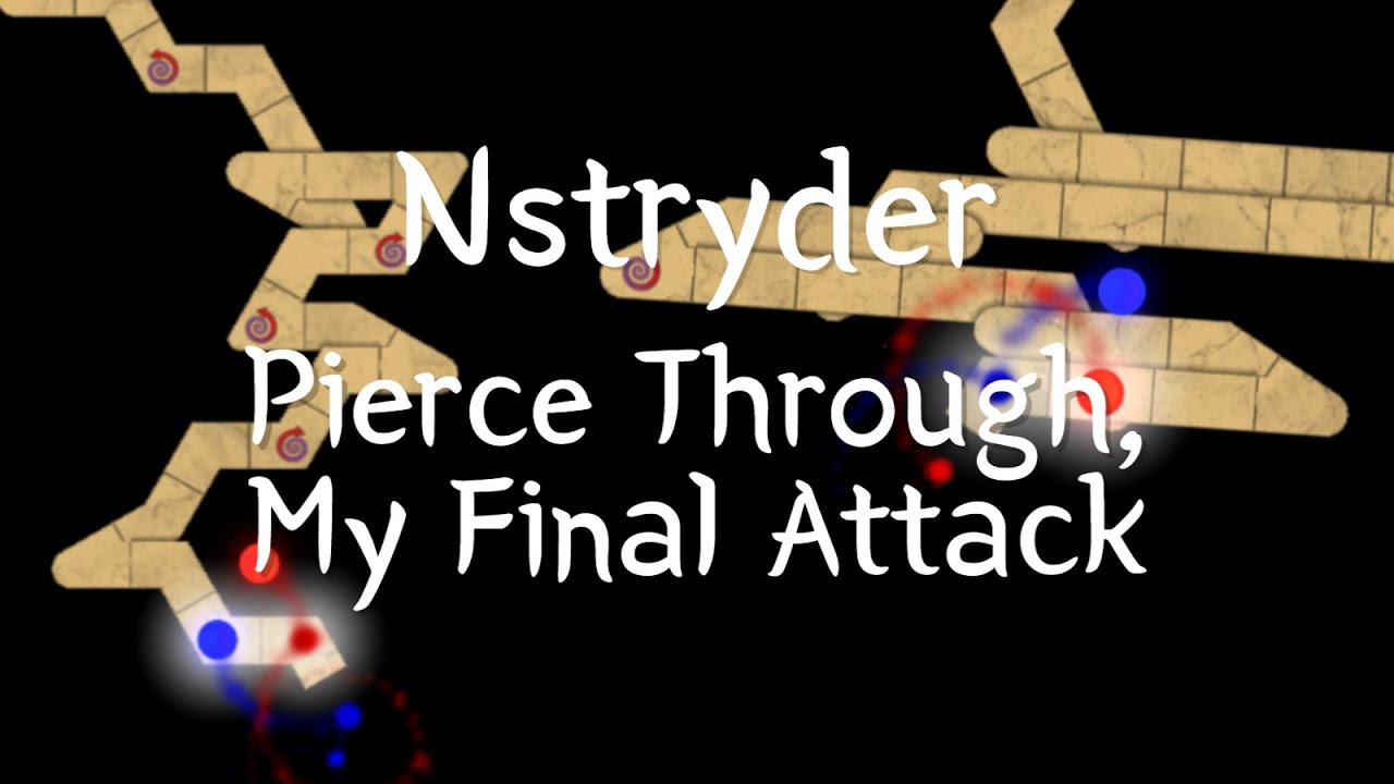 나는 생일에도 에디팅을 한다 | [custom S2 #5] Nstryder - Pierce Through, My Final Attack(adofai)
