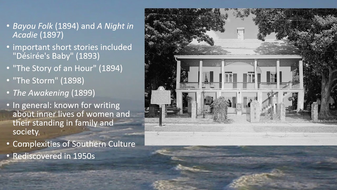 Kate Chopin The Awakening Analysis Part I