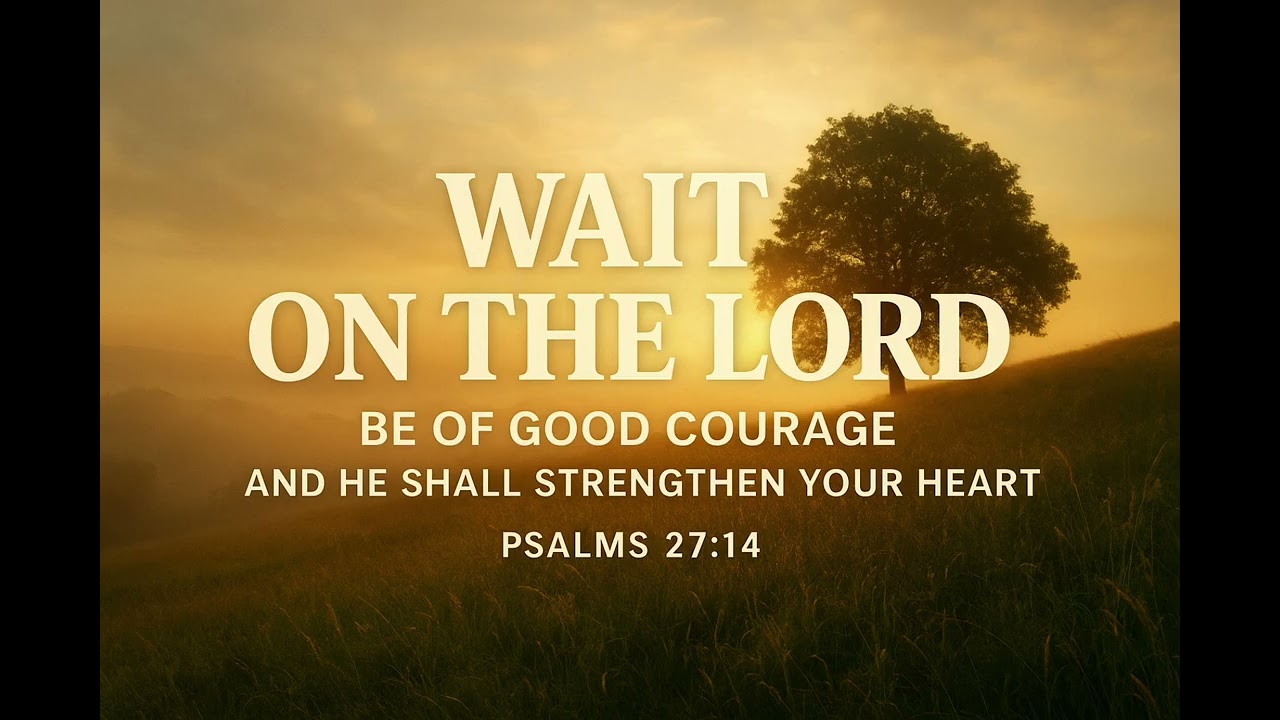 🎵WAIT ON THE LORD🙏🏽🙏🏽– A Psalm 27:14 Worship Experience | Soaking & Strengthening Worship Medley