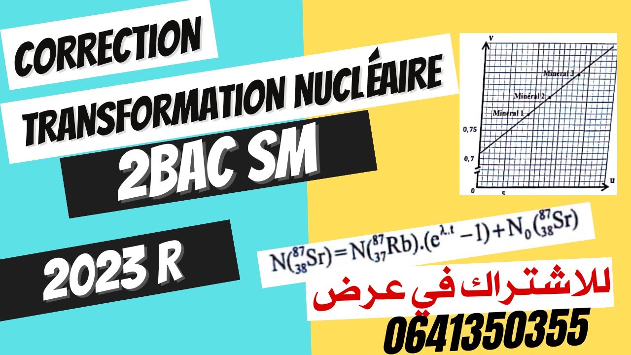 Correction Partie Transformation nucleaire Examen Nationale 2023 SM