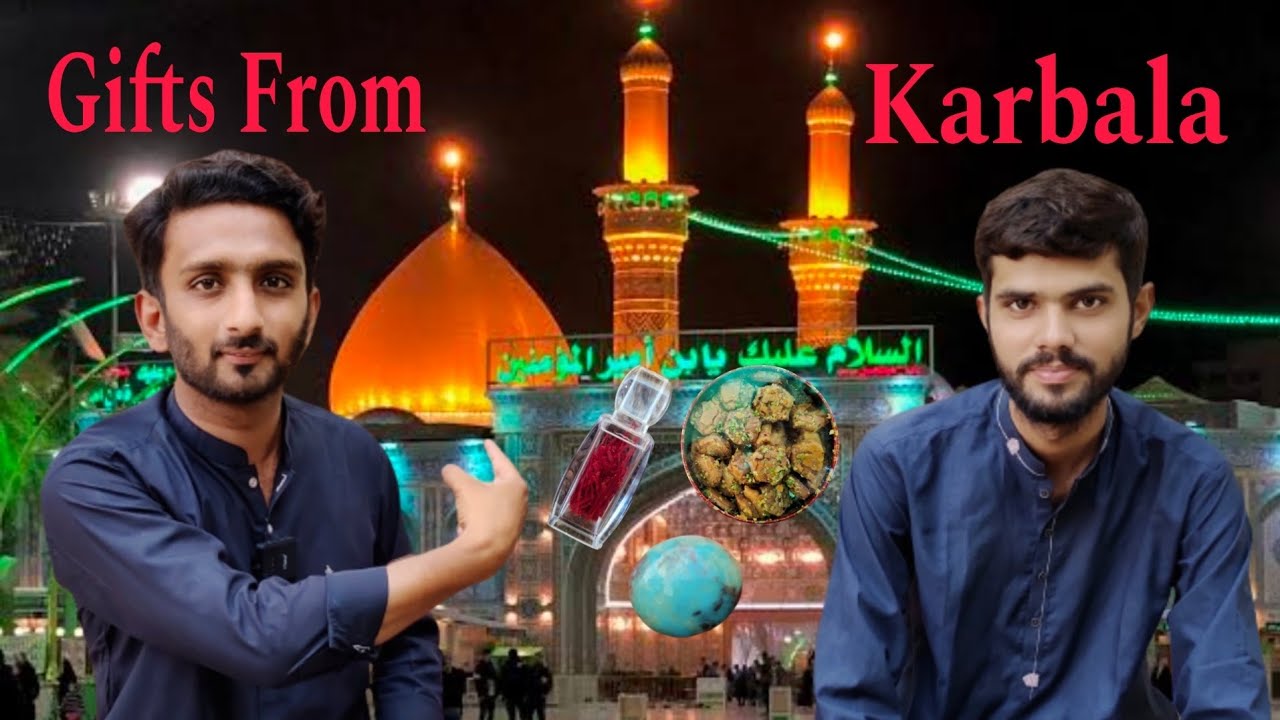 Chelum Imam Hussain A.s Karbala se Wapse ae dost Se milne gaya Zabardast Qeemti Gift mili.