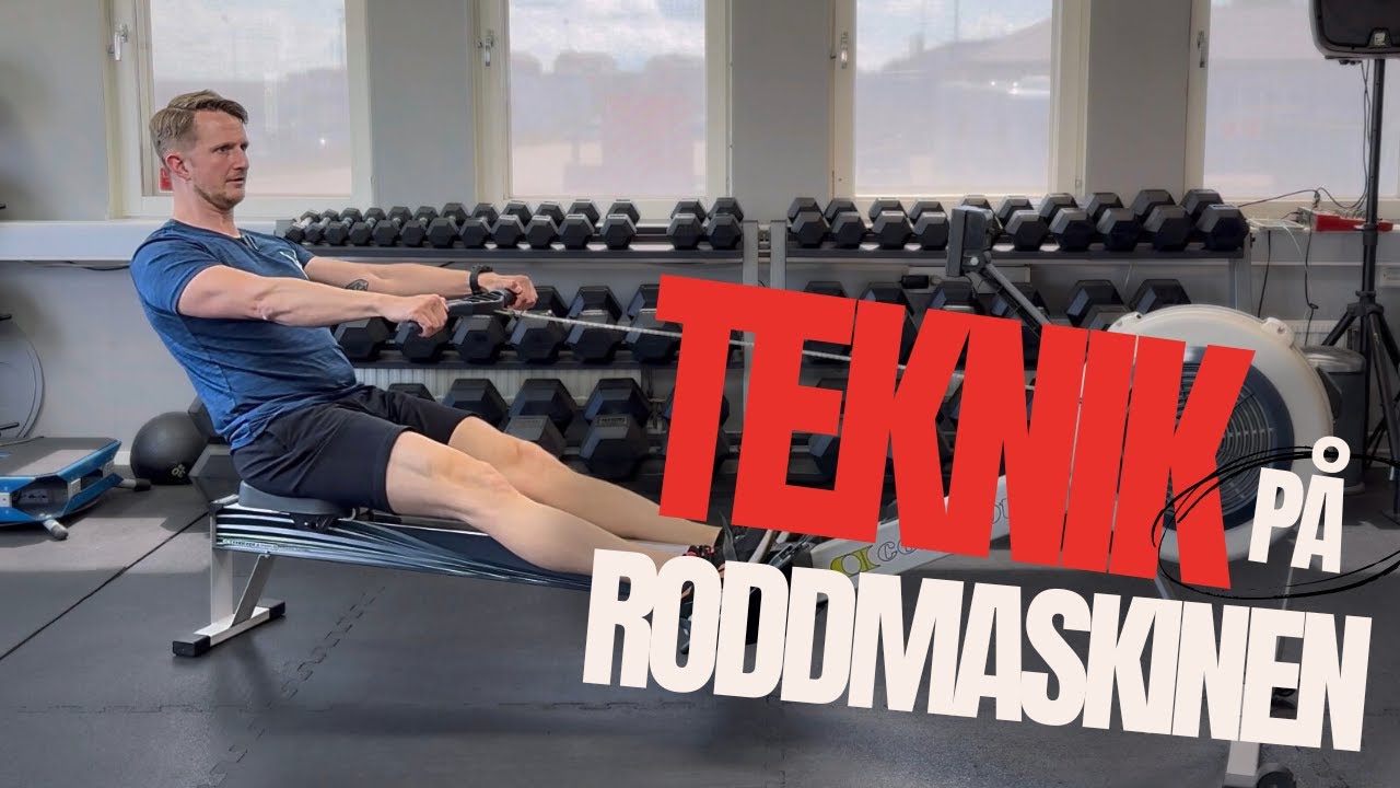Roddmaskin: Teknik och tips på hur du ror bättre!