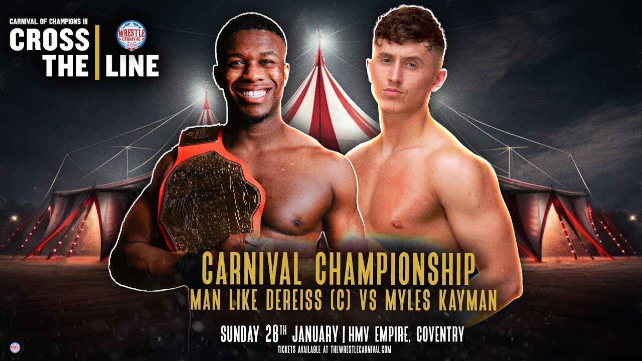 [FREE MATCH] Wrestle Carnival Championship Man Like Dereiss (c) vs Myles Kayman (Wrestling)