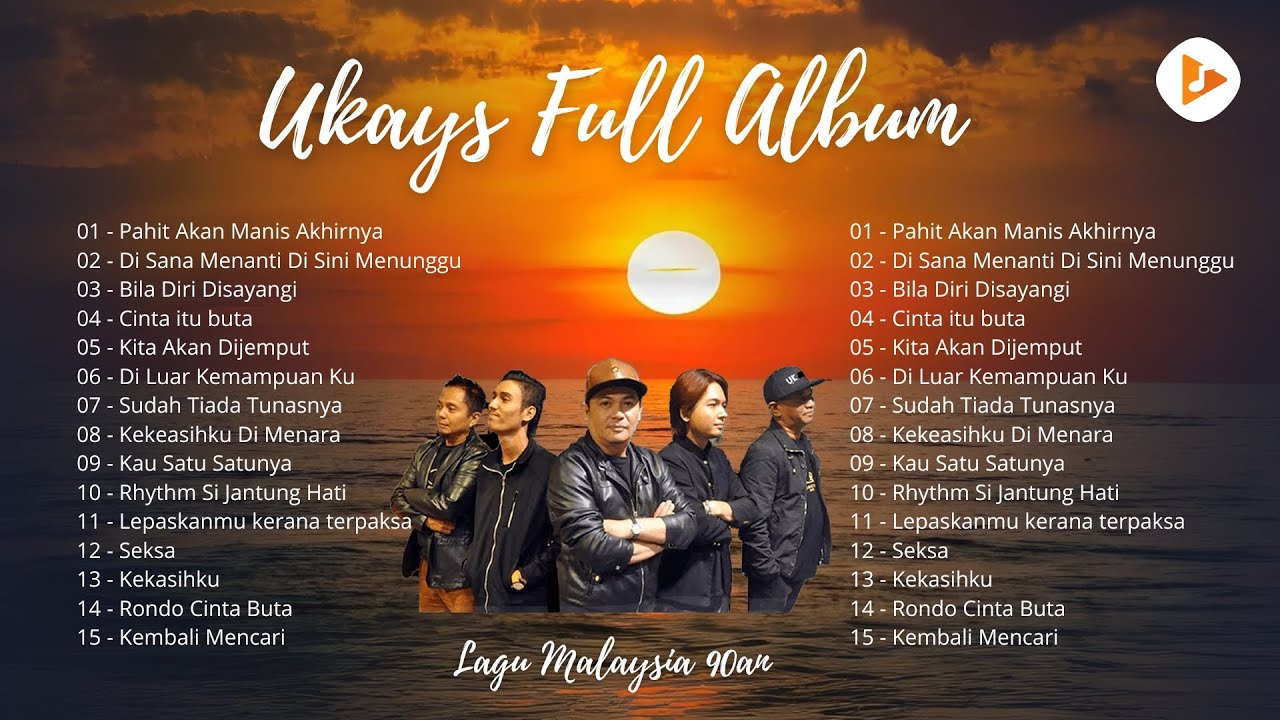 Ukays Full Album 🎶 Lagu Malaysia Lama Populer 💛 Lagu Ukays Leganda : Pahit Akan Manis Akhirnya