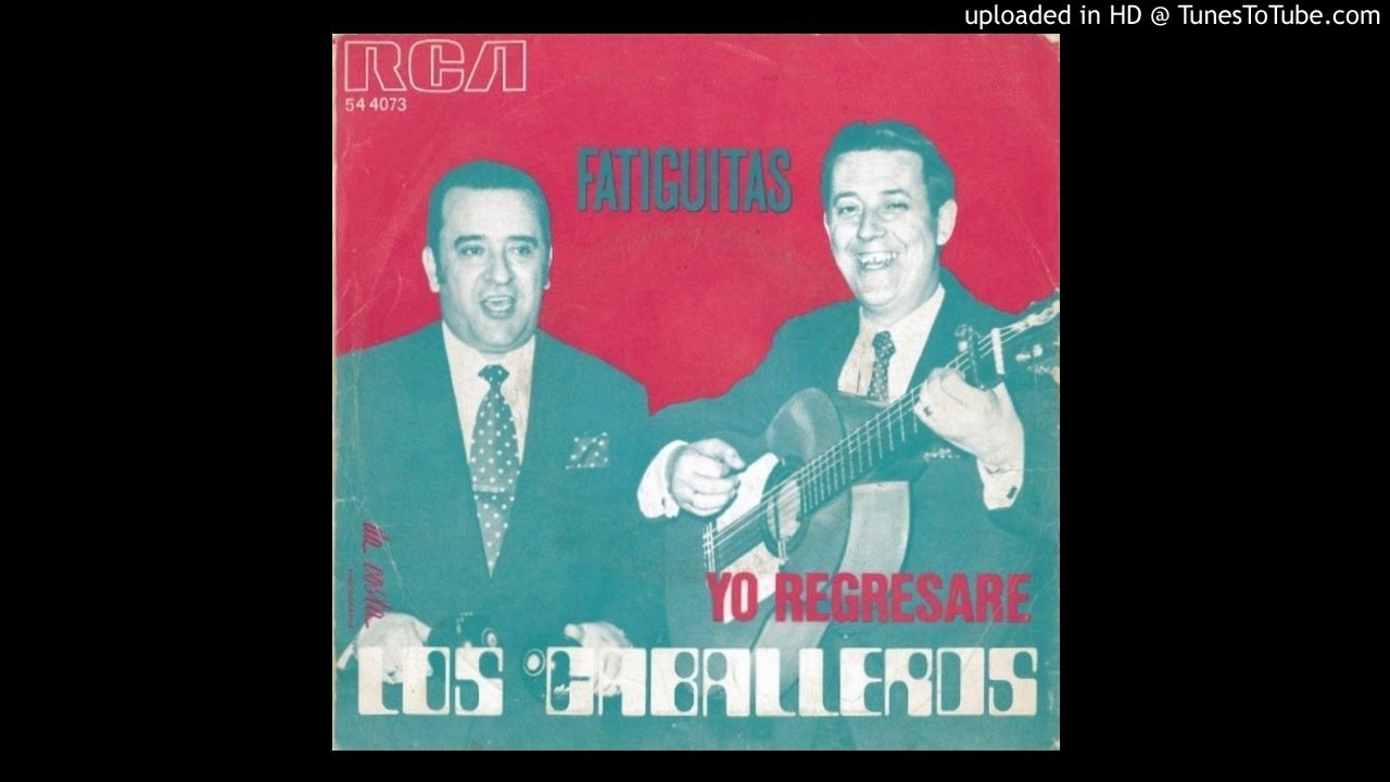 Los Caballeros - Fatiguitas