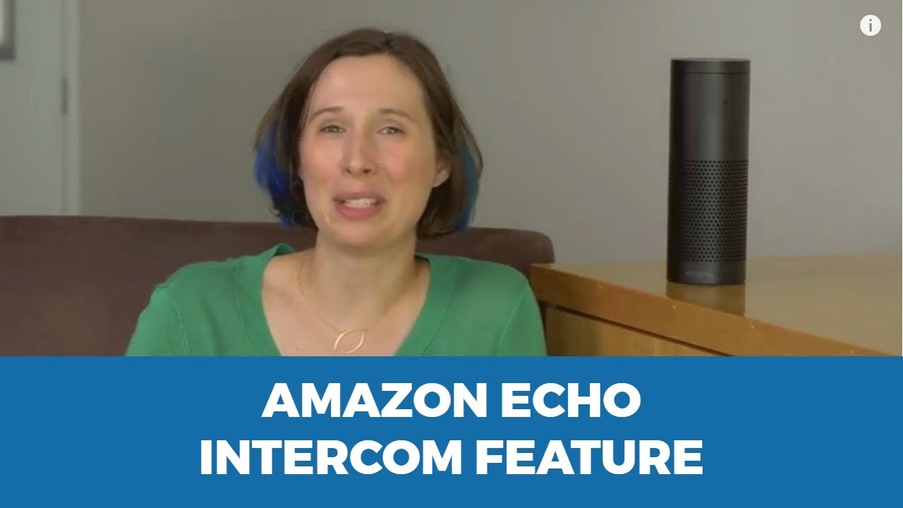 Amazon Echo Intercom Feature