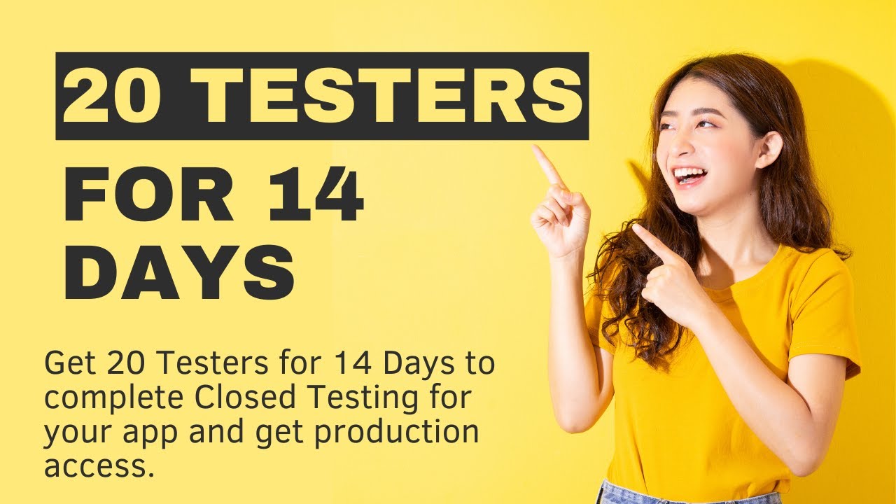 20 Testers for my app | 20 Testers for 14 days | Buy 20 Testers for 14 days | Google closed testing
