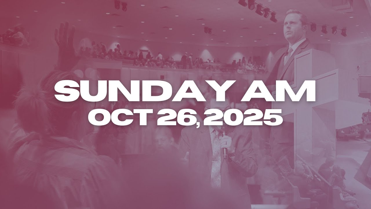 Sunday Morning Worship | Oct 26, 2025