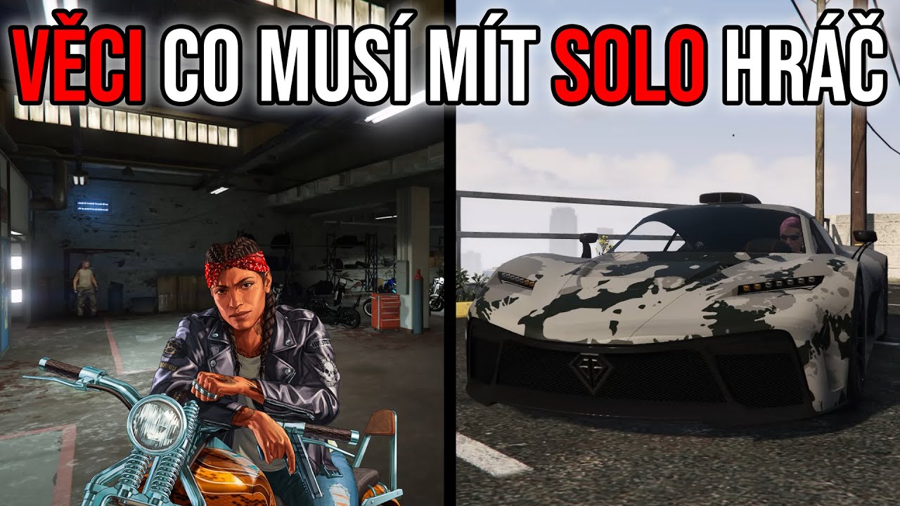 10 VĚC&Iacute; CO BY MĚL M&Iacute;T KAŽD&Yacute; SOLO HR&Aacute;Č GTA ONLINE