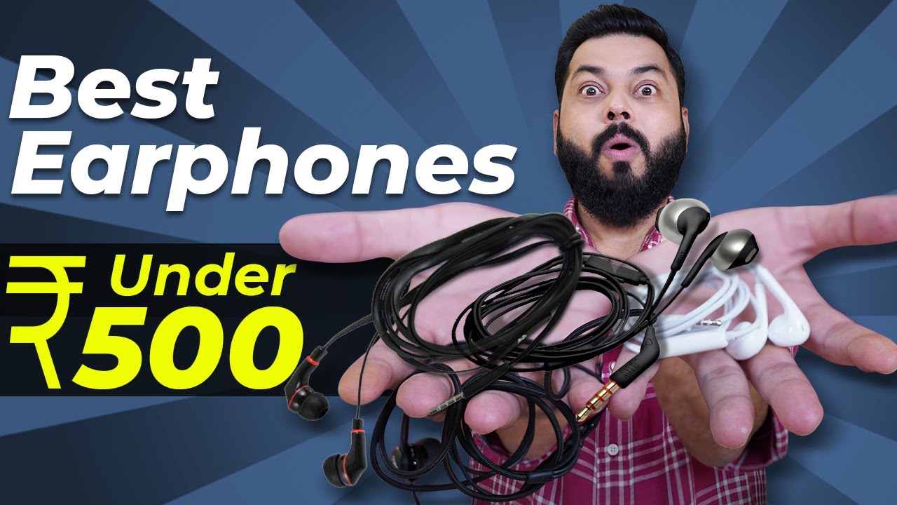 Top 5 Best Earphones Under ₹500 ⚡ ⚡ ⚡ सबसे बढ़िया Wired Earphones सिर्फ ₹500 में