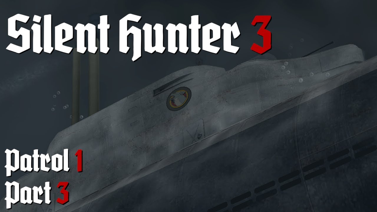 Silent Hunter III - Type XXI Career || Patrol 1 Pt.3 - Hunt and Kill.