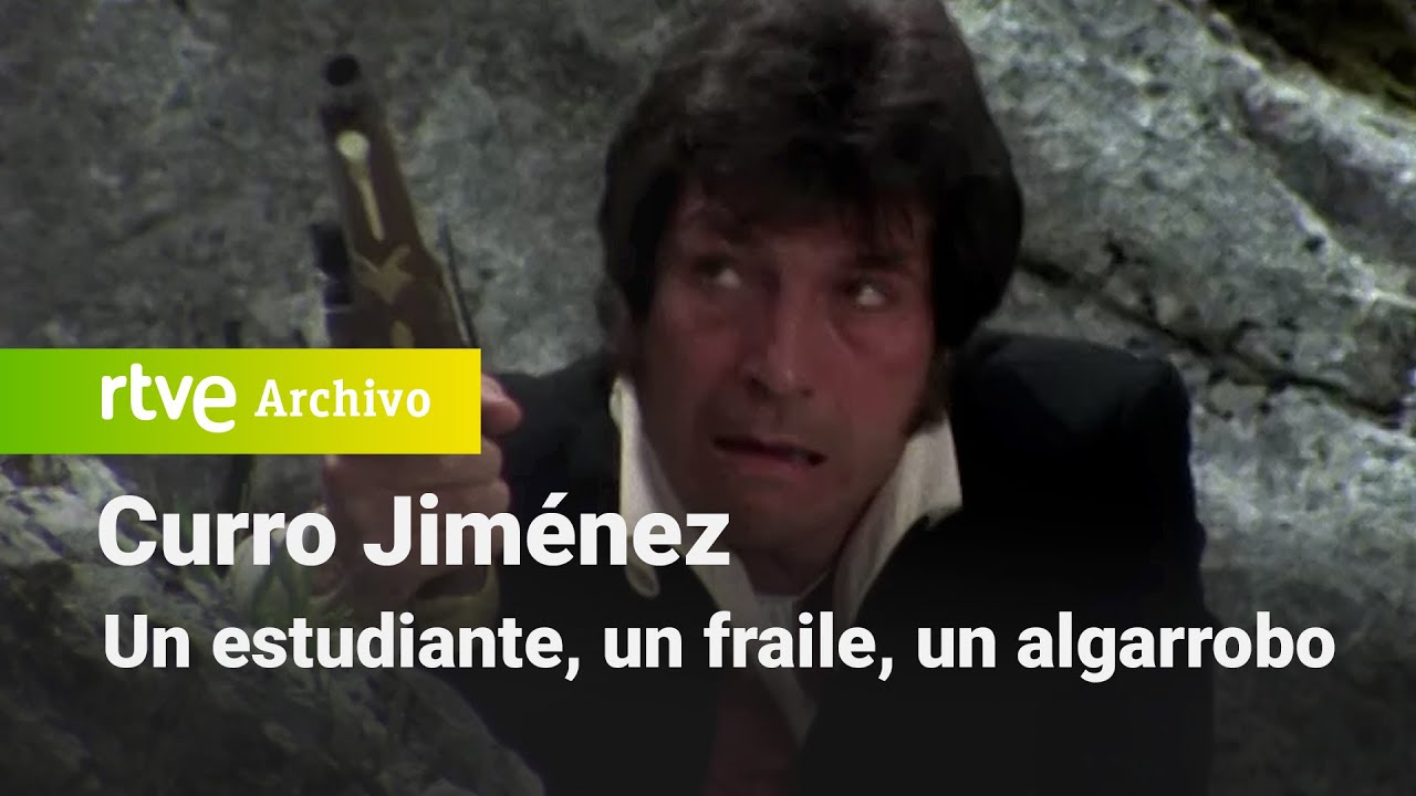 Curro Jim&eacute;nez: Cap&iacute;tulo 2 - Un estudiante, un fraile, un algarrobo | RTVE Archivo