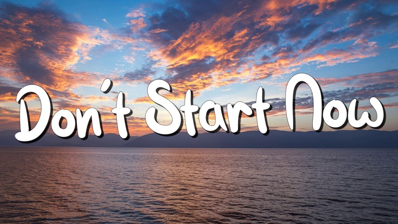 Don't Start Now - Dua Lipa (Lyrics) || Coldplay, Ed Sheeran (Mix Lyrics)