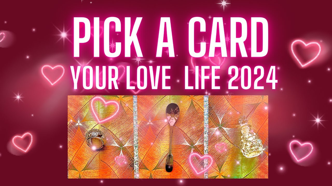 ♥️💫 PICK A CARD| WHAT'S HAPPENING IN YOUR LOVE LIFE IN 2024♥️💫🎊 HAPPY NEW YEAR🎊