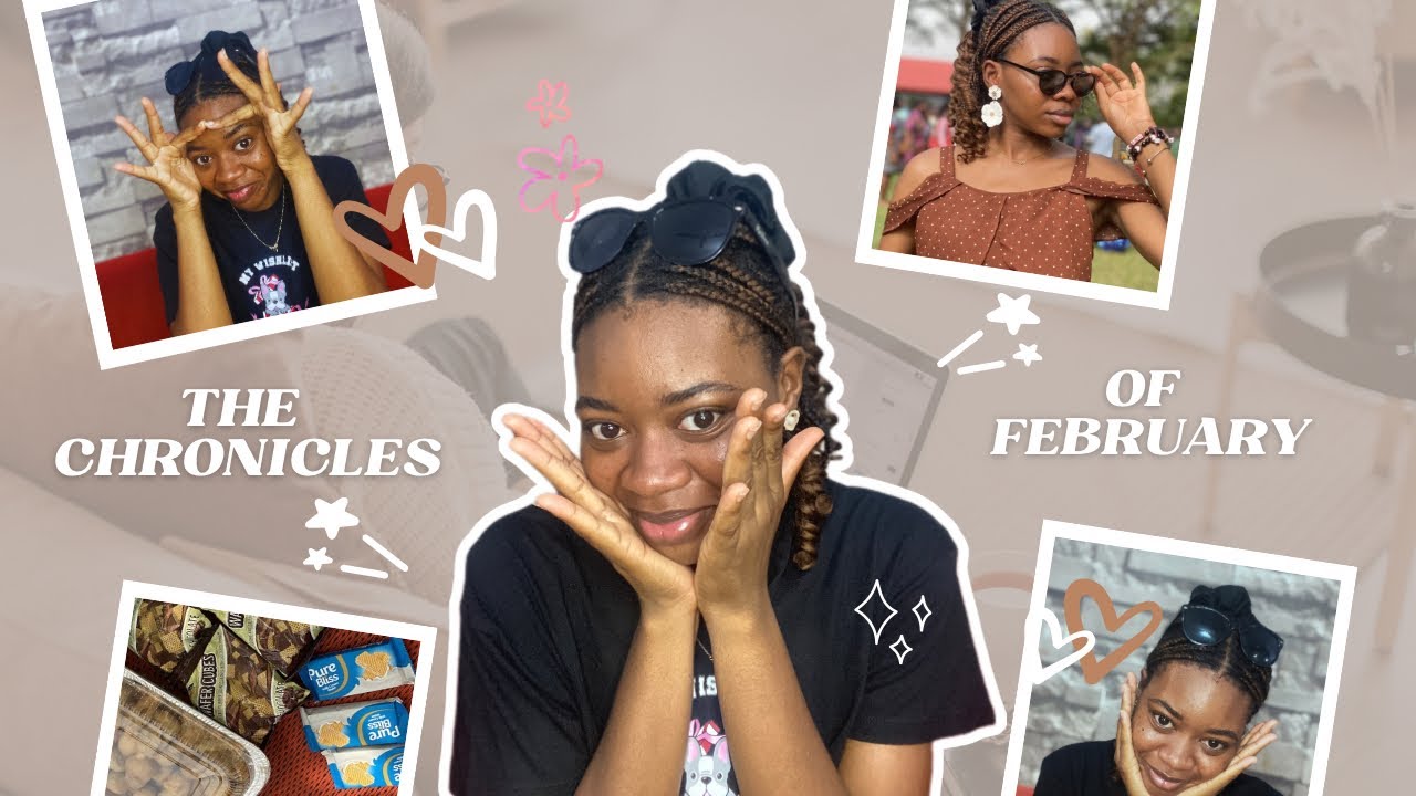 EPISODE 02: THE CHRONICLES OF FEBRUARY || SOME LESSONS WILL NEVER BE FORGOTTEN