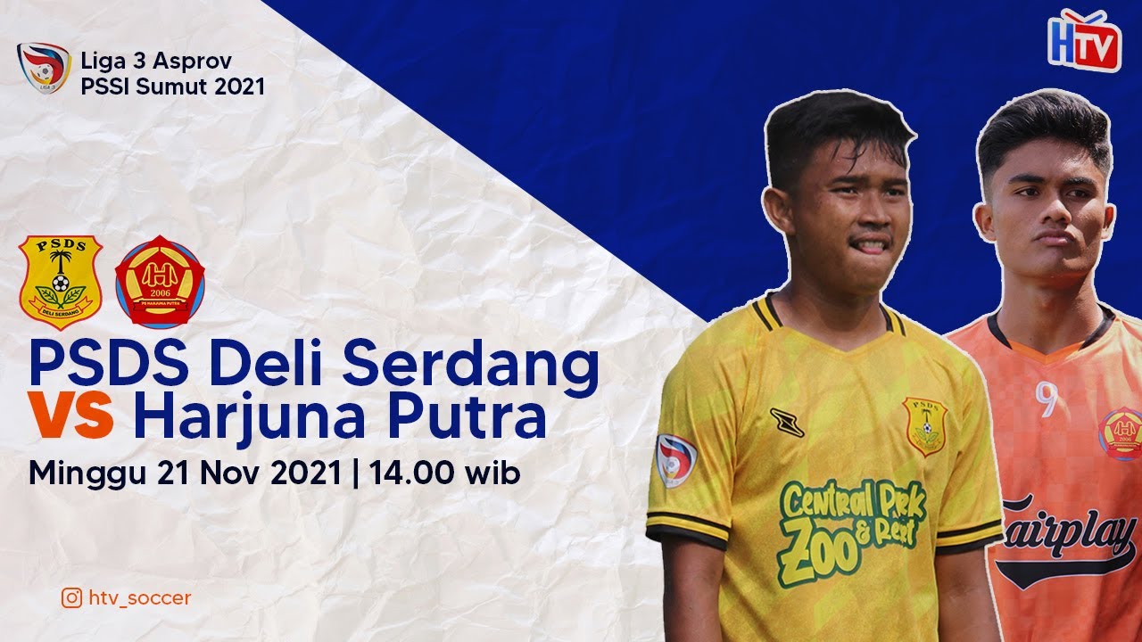 PSDS DELI SERDANG  3-1 PS HARJUNA PUTRA