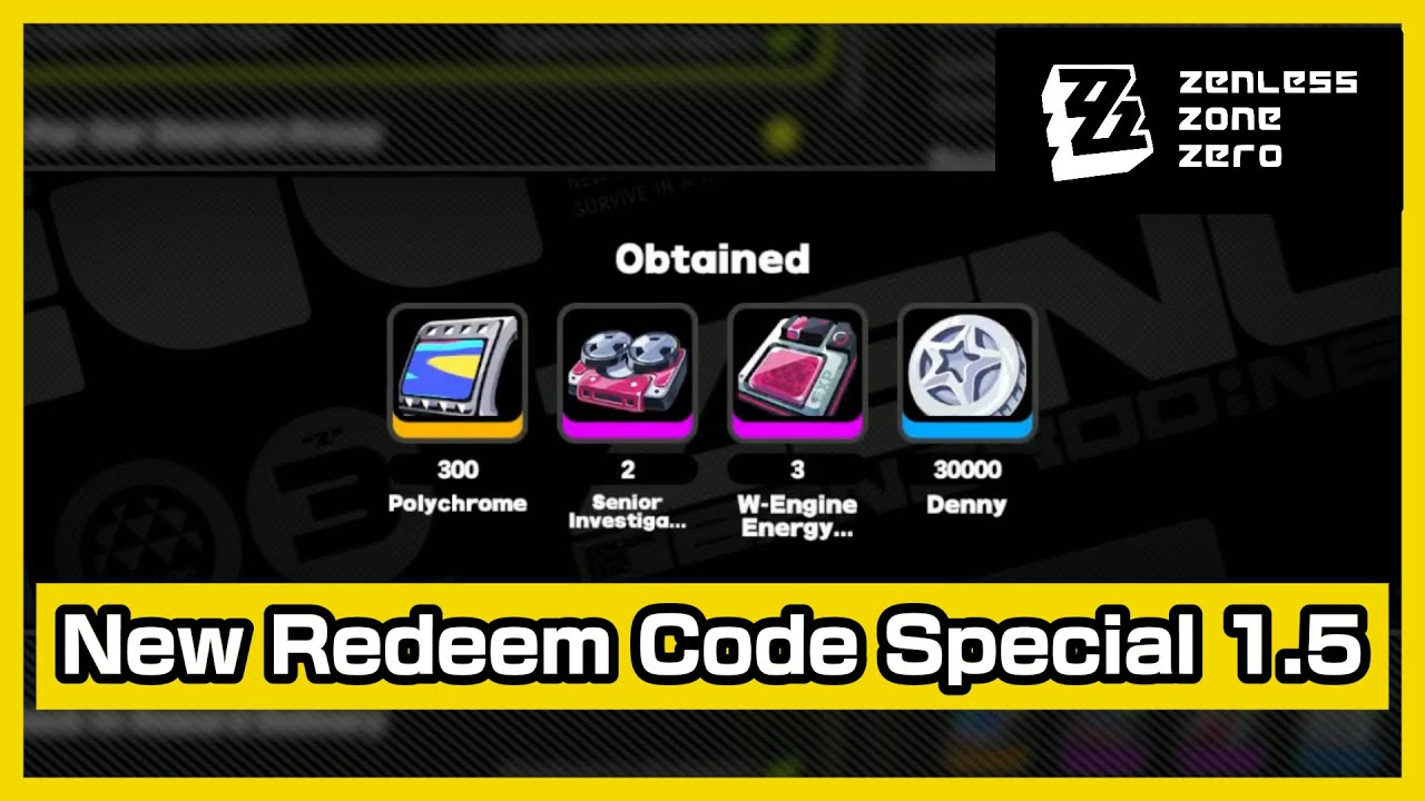 New Redeem Code ZZZ | Zenless Zone Zero Special 1.5