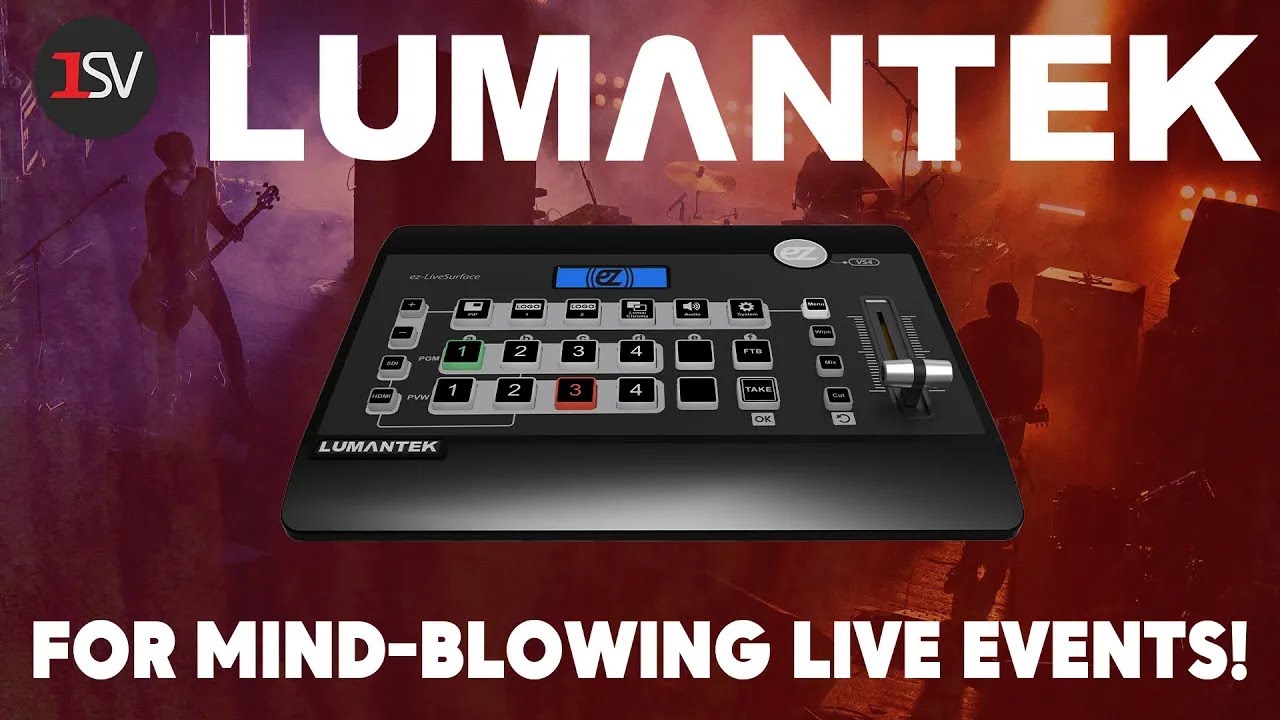 Take Any Live Production To The Max with Lumantek's ez-Pro VS4 Switcher!