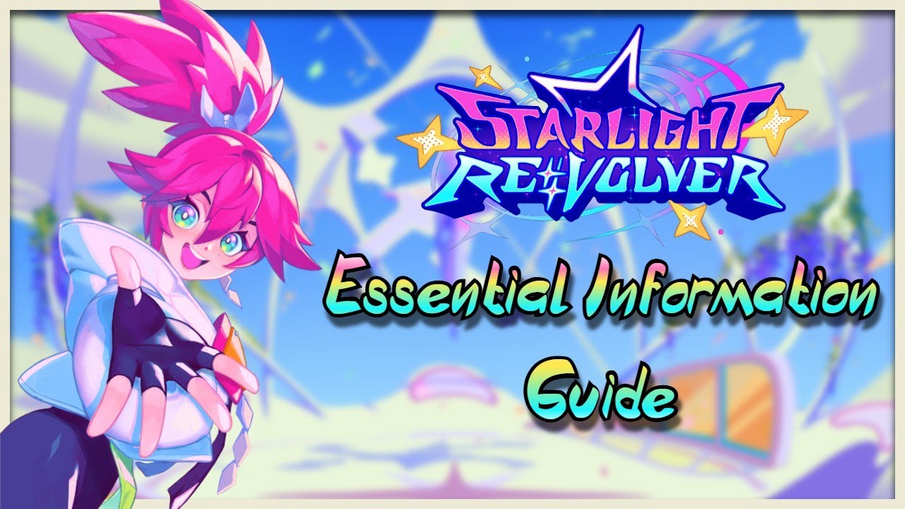 Starlight ReVolver: The Ultimate Beginner's Guide!