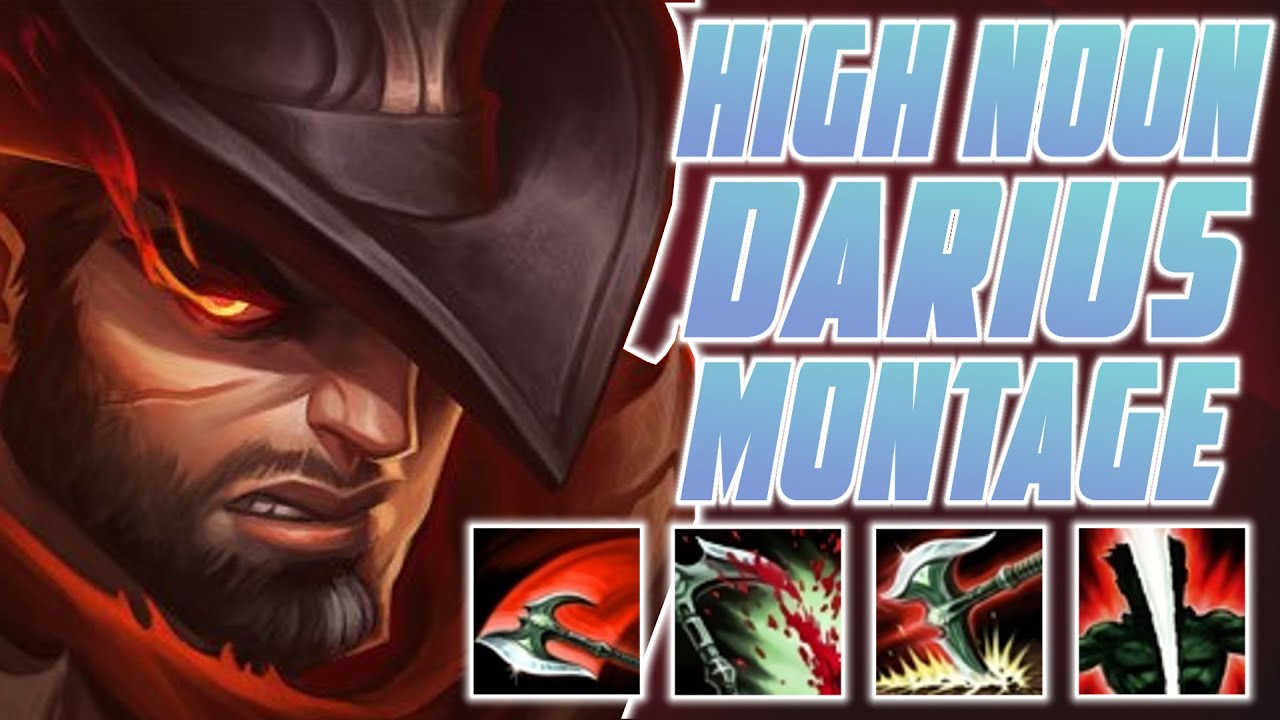 High Noon Darius Montage