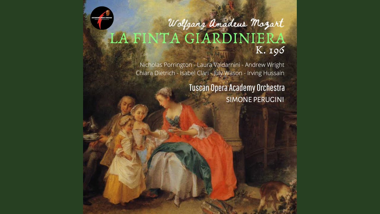 La finta giardiniera, K. 196, Act I Scene 9: A forza di martelli