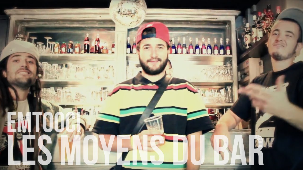 Emtooci - Les Moyens Du Bar