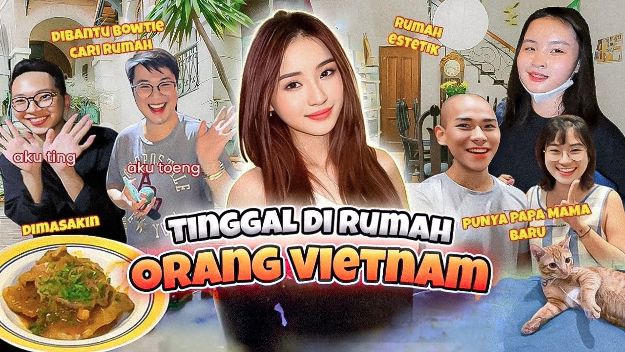 RASANYA TINGGAL SAMA ORANG LOKAL VIETNAM 🇻🇳🥵  AUTO PUNYA TEMEN BARU & SERUMAH SAMA BOWTIEE ? 💅🏻💁🏻‍♀️