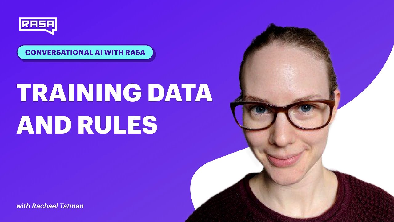 Conversational AI with Rasa: Training Data and Rules