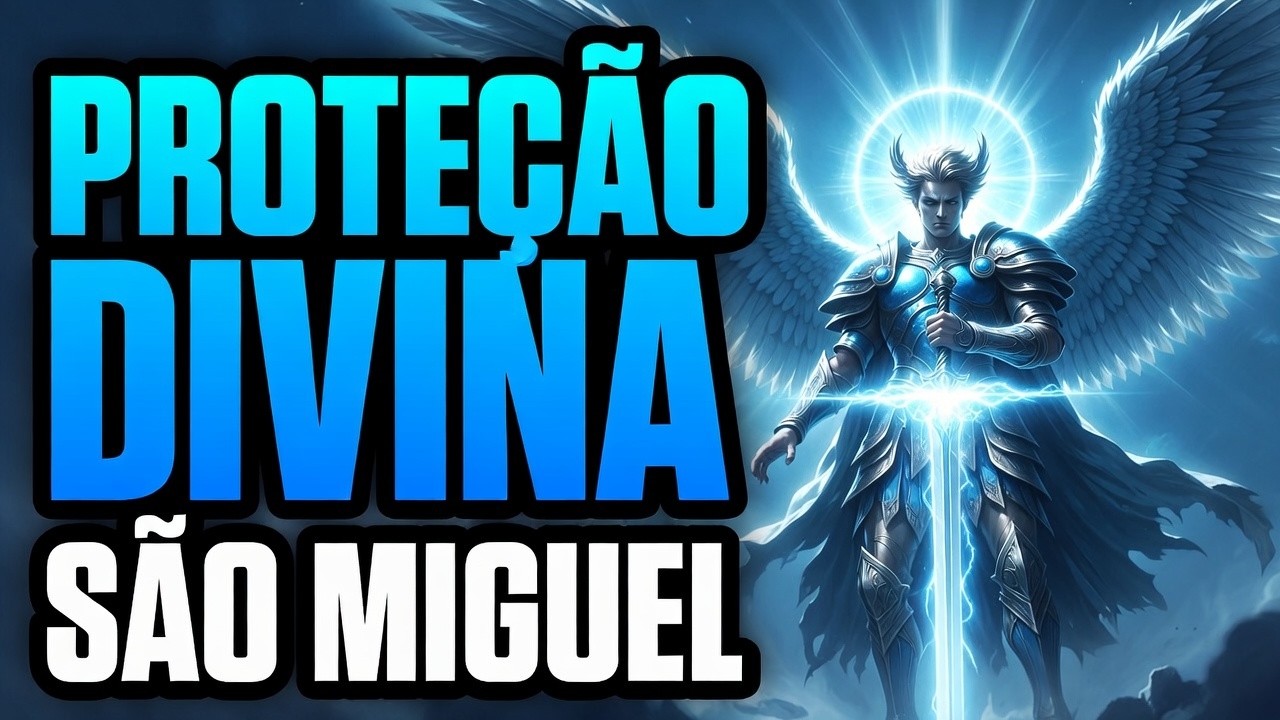 Oração a São Miguel Arcanjo Cura, Libertação e Vitória Espiritual PROTEÇÃO DIVINA #sãomiguelarcanjo